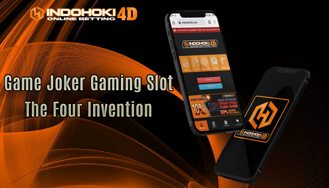 Game Joker Gaming Slot The Four Invention